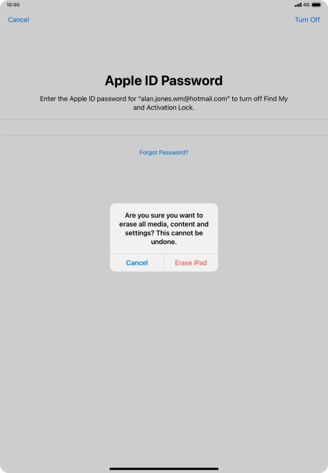 Key in the password for your Apple ID and press Erase iPad. Wait a moment while the factory default settings are restored. Follow the instructions on the screen to set up your tablet and prepare it for use.