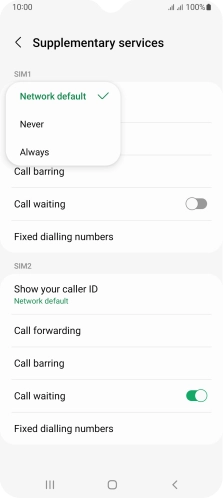 Press Always to turn on caller identification.