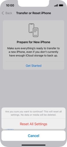 Press Reset All Settings. Wait a moment while the factory default settings are restored. Follow the instructions on the screen to set up your phone and prepare it for use.