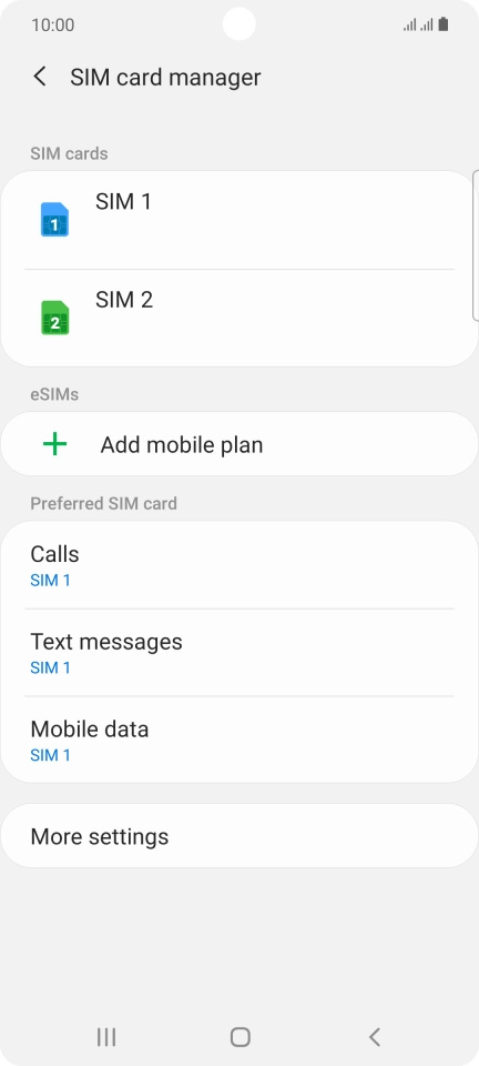 Press the required SIM.