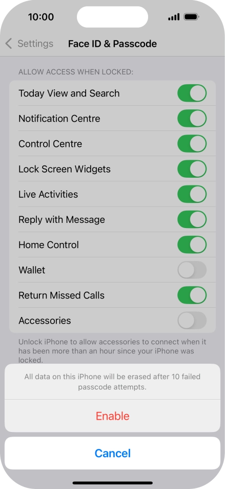 If you turn on the function, press Enable.