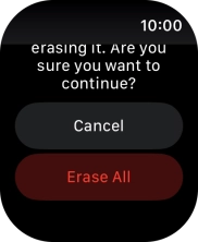 Press Erase All. Wait a moment while the factory default settings are restored. Follow the instructions on the screen to set up your Apple Watch and prepare it for use.