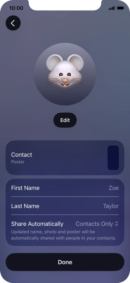 Press the name fields and follow the instructions on the screen to edit your name on the Contact Poster.