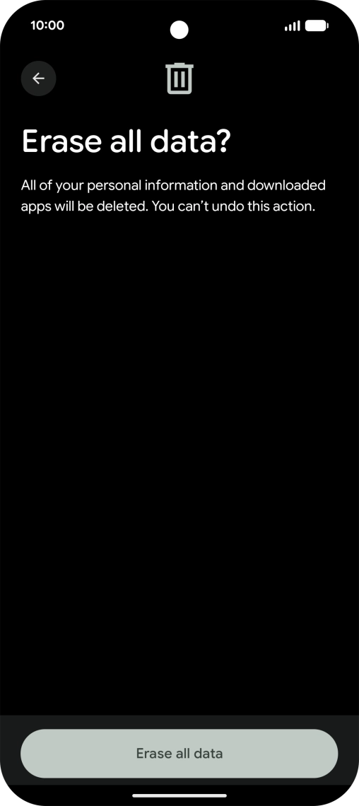 Press Erase all data. Wait a moment while the factory default settings are restored. Follow the instructions on the screen to set up your phone and prepare it for use.