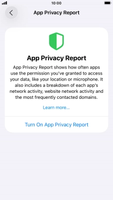 Press Turn On App Privacy Report to turn on the function.