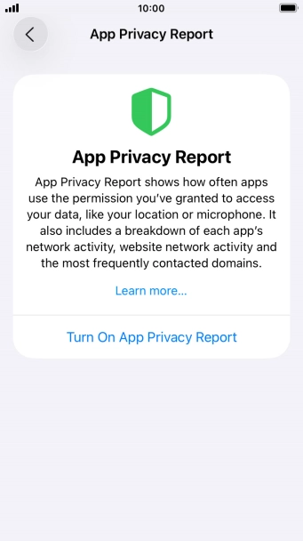 Press Turn On App Privacy Report to turn on the function.