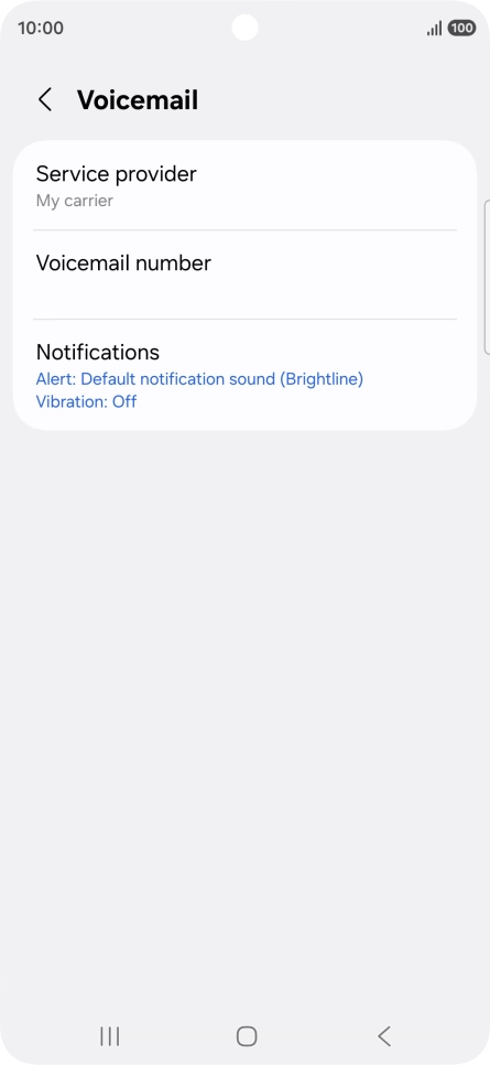Press Voicemail number.