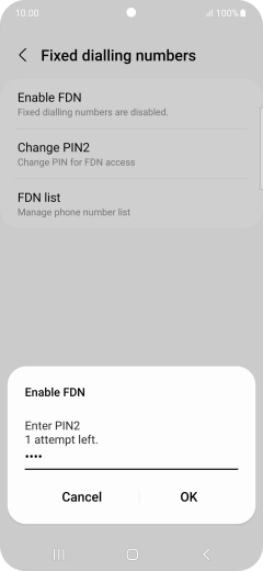 Key in your PIN2 and press OK. The default PIN2 is 0000.