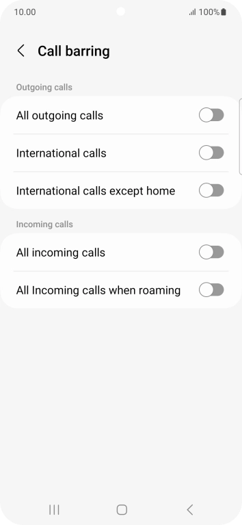 Press the indicator next to the required barring type to turn the function on or off.