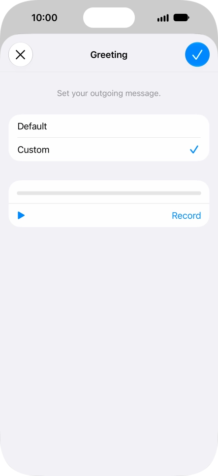 Press the play icon to play your personal greeting.