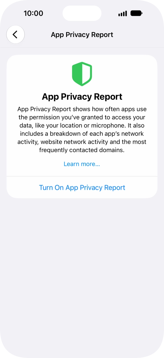Press Turn On App Privacy Report to turn on the function.