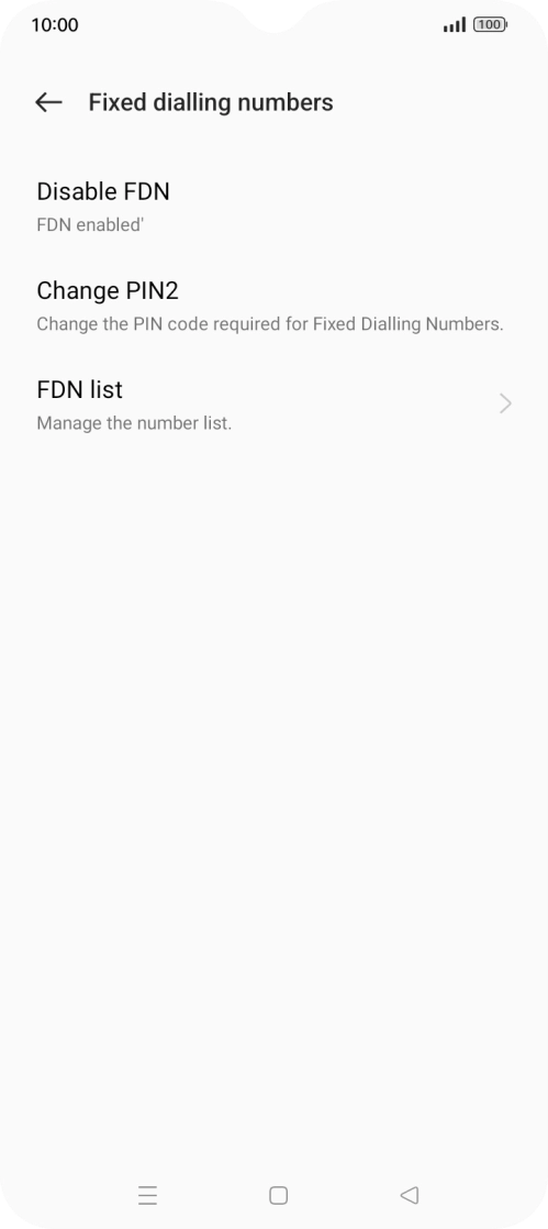 Press Disable FDN.