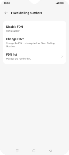 Press Disable FDN.