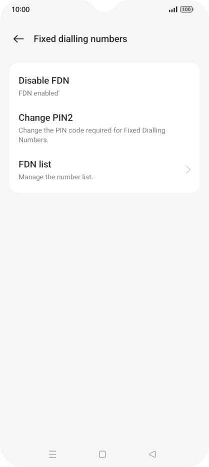 Press Disable FDN.