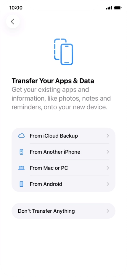 Press Don't Transfer Anything and follow the instructions on the screen to finish the activation.