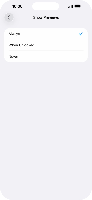 To select notification preview on the lock screen, press Always.