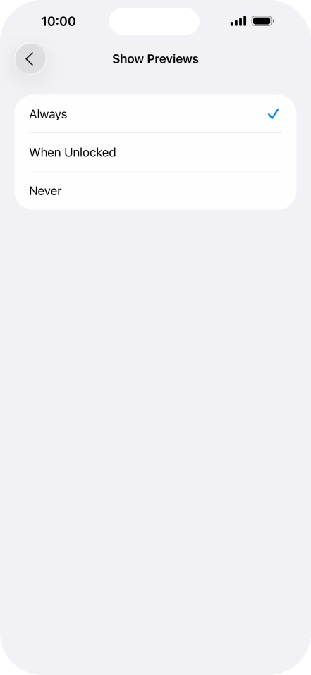 To select notification preview on the lock screen, press Always.