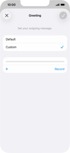 Press Record to start recording a personal greeting.