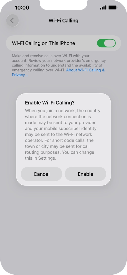 If you turn on the function, press Enable.