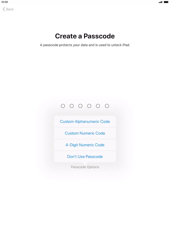 Follow the instructions on the screen to turn on use of lock code or press Don't Use Passcode.
