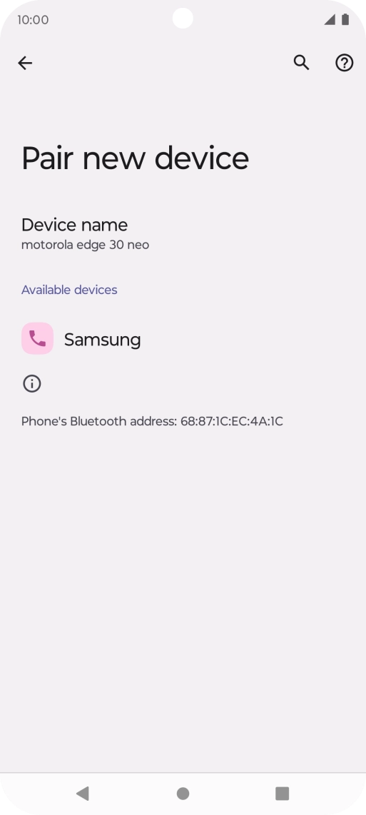Press the required Bluetooth device and follow the instructions on the screen to pair the device with your phone.