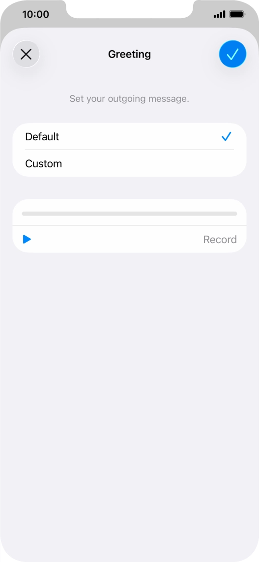 Press Default to select the default greeting.