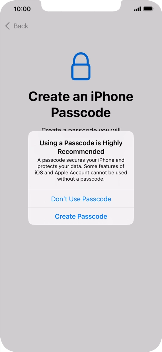 If you turn off the function, press Don't Use Passcode.