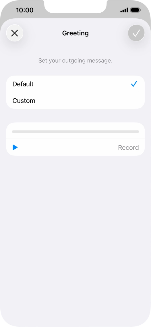Press Default to select the default greeting.