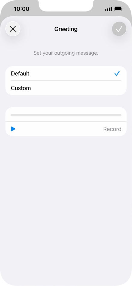 Press Default to select the default greeting.