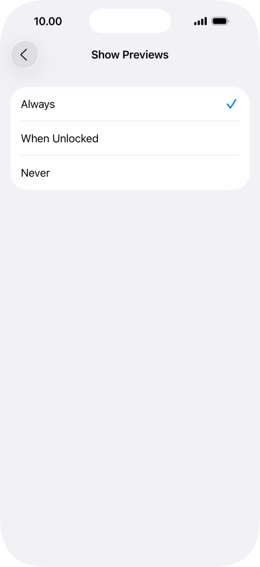 To select notification preview on the lock screen, press Always.