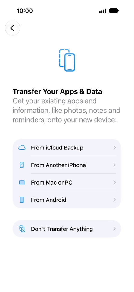 Press Don't Transfer Anything and follow the instructions on the screen to finish the activation.
