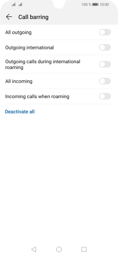 Press the indicator next to the required barring type to turn the function on or off.