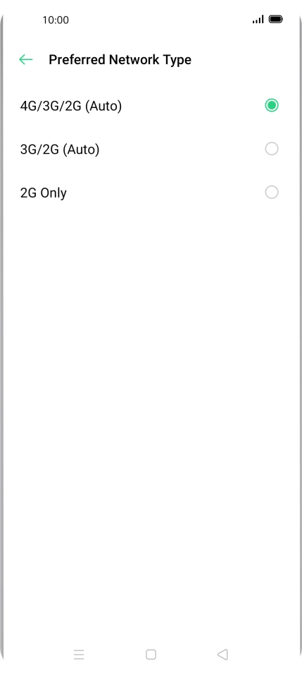 Press the required network mode.