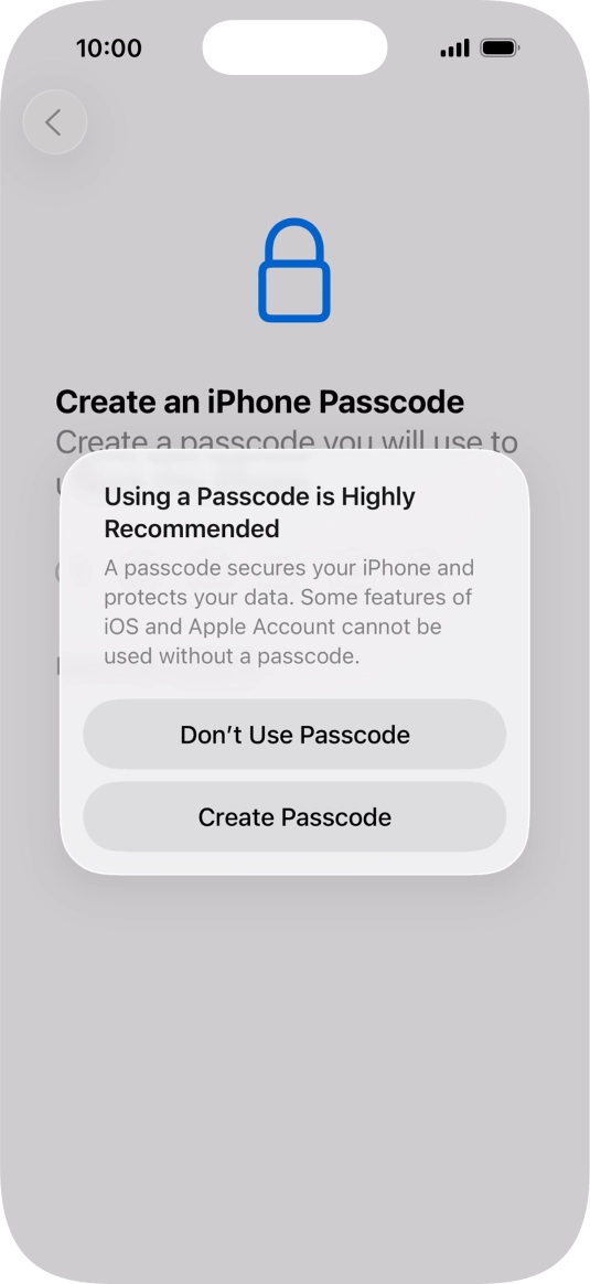 If you turn off the function, press Don't Use Passcode.