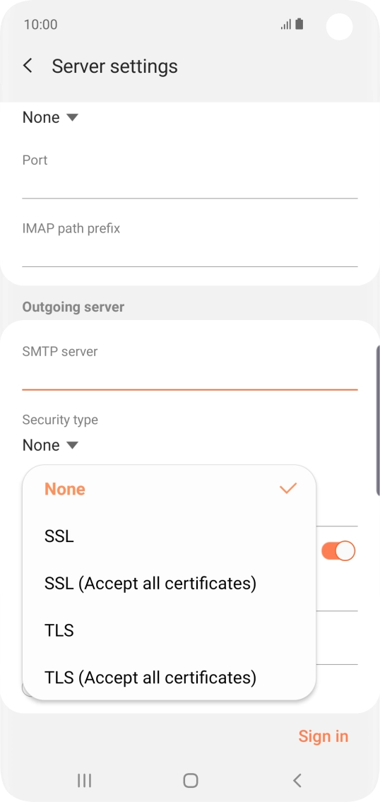 Press None to turn off the function.
