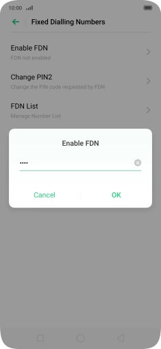 Key in your PIN2 and press OK. The default PIN2 is 0000.