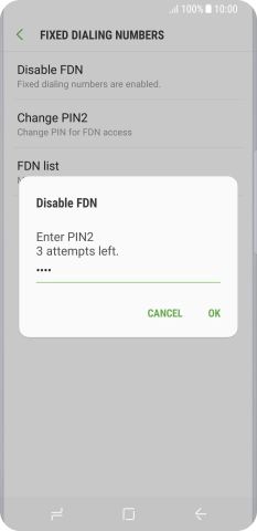 Key in your PIN2 and press OK. The default PIN2 is 0000.