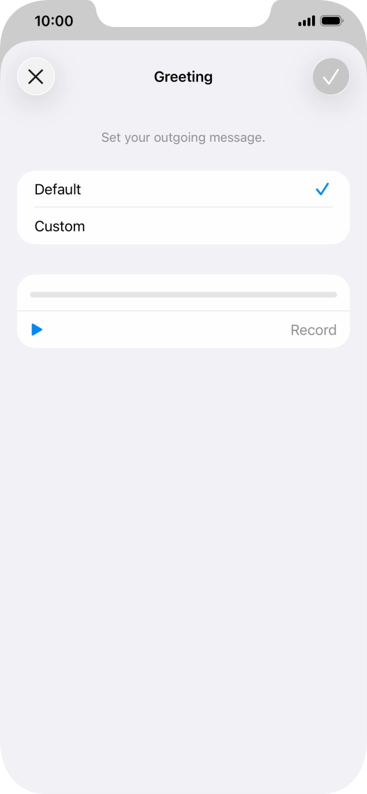 Press Default to select the default greeting.