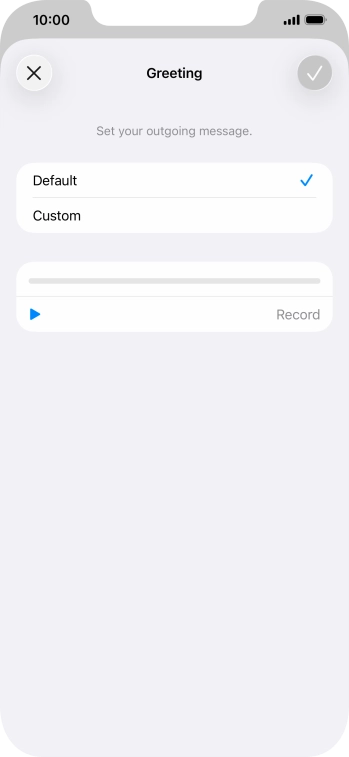 Press Default to select the default greeting.