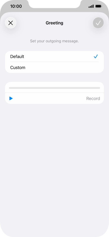 Press Default to select the default greeting.