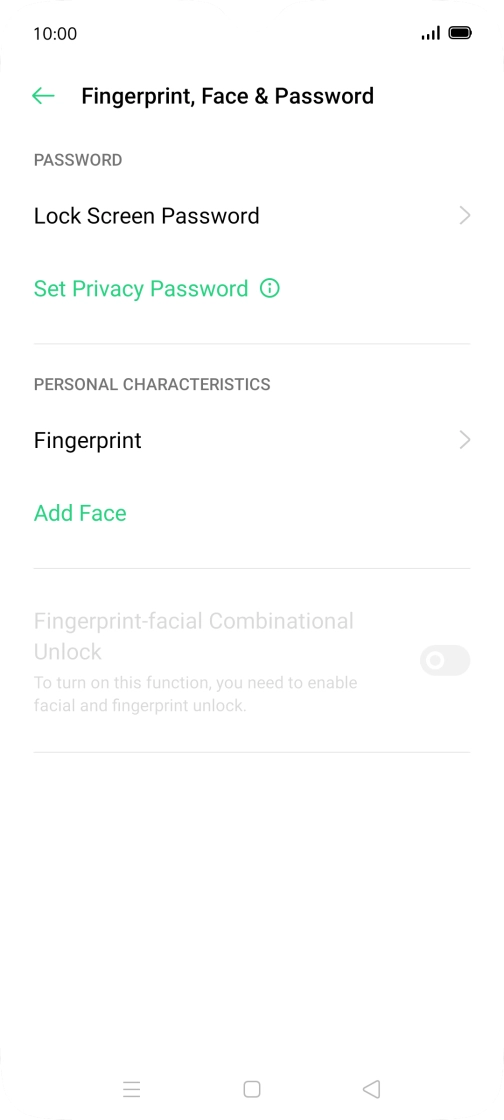 Press Fingerprint and key in the additional phone lock code you created earlier.