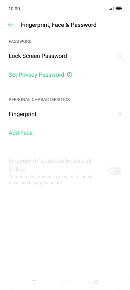 Press Fingerprint and key in the additional phone lock code you created earlier.