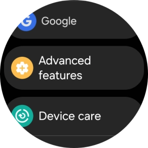 Press Advanced features.