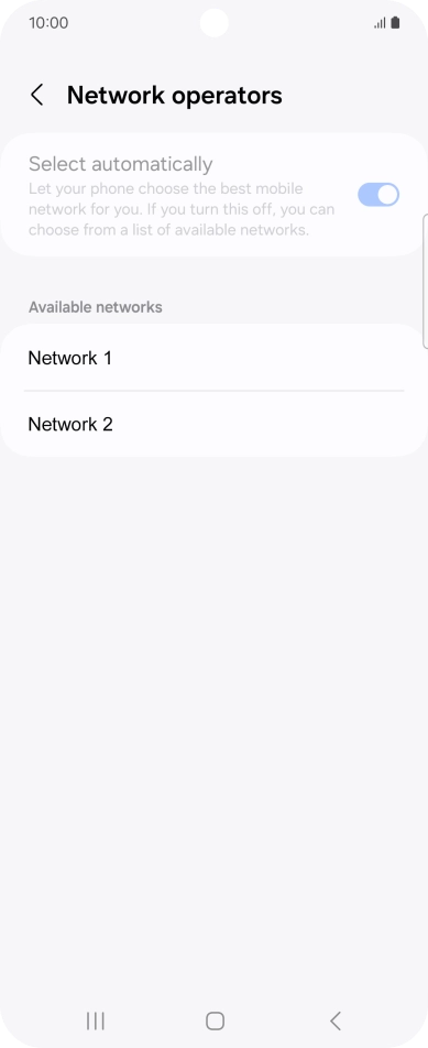 Press the required network.