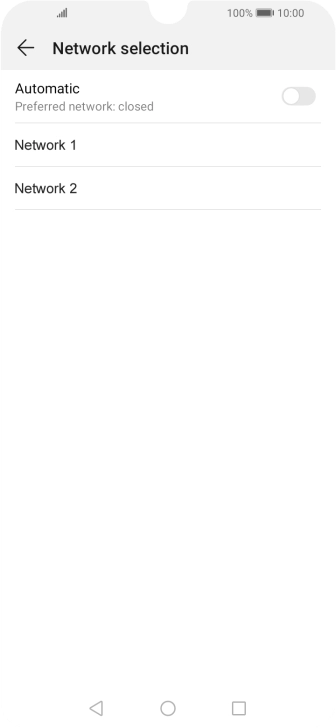 Press the required network.
