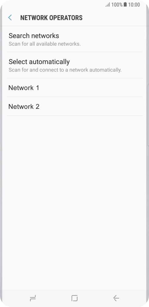 Press the required network.