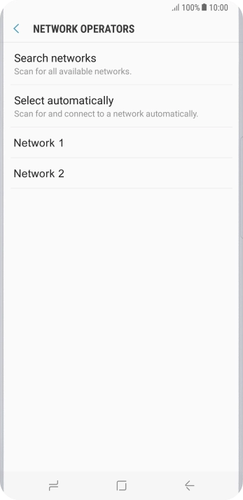 Press the required network.