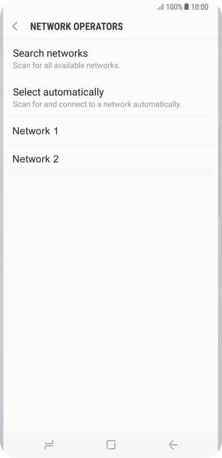 Press the required network.