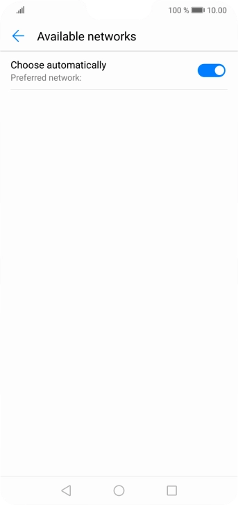 If you want to select a network manually, press the indicator next to 