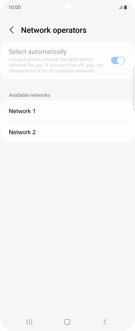 Press the required network.